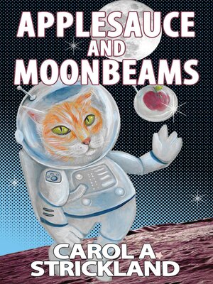 cover image of Applesauce and Moonbeams